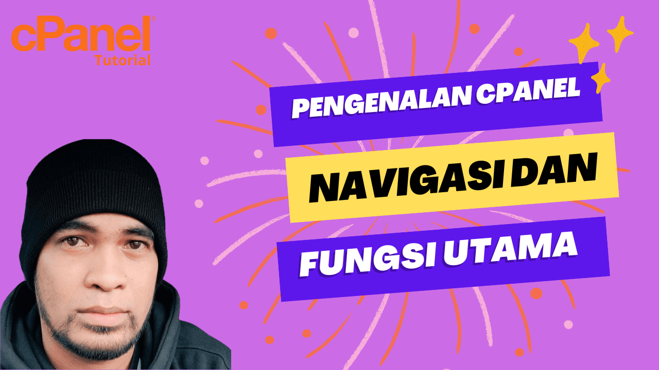 Pengenalan CPanel: Navigasi dan Fungsi Utama